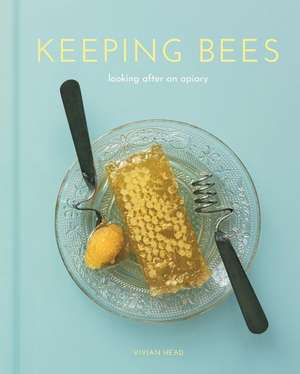 Keeping Bees de Vivian Head