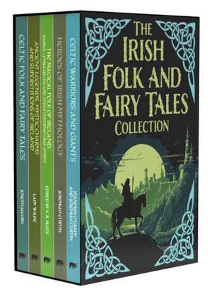 The Irish Folk and Fairy Tales Collection de W. B. Yeats