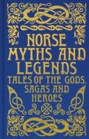 Norse Myths and Legends de Emilie K Baker