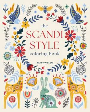 The Scandi Style Coloring Book de Tansy Willow