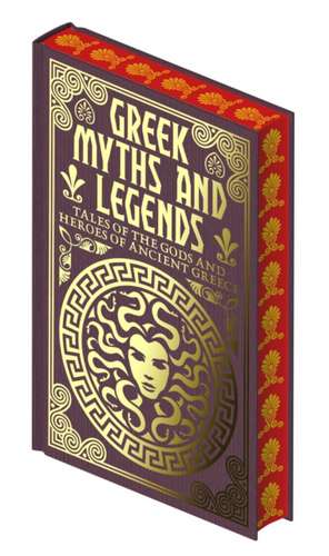 Greek Myths and Legends de Emilie K. Baker