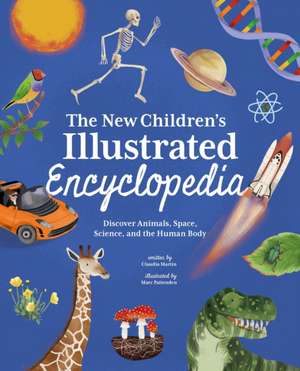 The New Children's Illustrated Encyclopedia de Claudia Martin