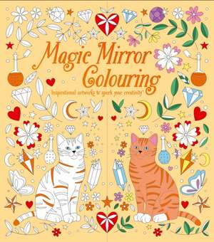 Magic Mirror Colouring de Tracey Kelly