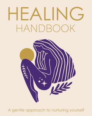 Healing Handbook de Tara Ward