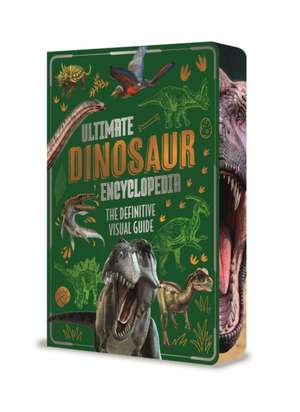 Ultimate Dinosaur Encyclopedia de Clare Hibbert