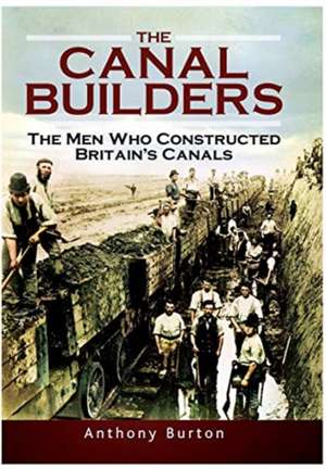 The Canal Builders de Anthony Burton