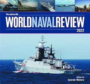 Seaforth World Naval Review de Conrad, Waters