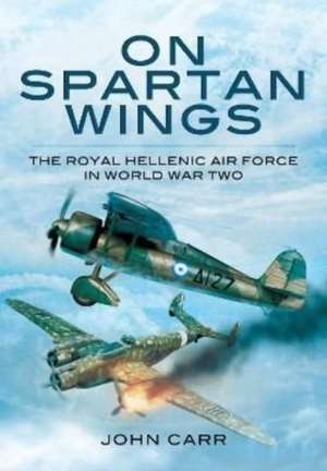 On Spartan Wings de John Car