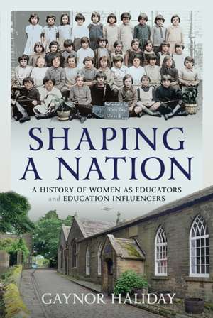 Shaping a Nation de Gaynor Haliday
