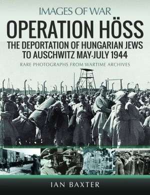 Operation Hoss de Ian Baxter