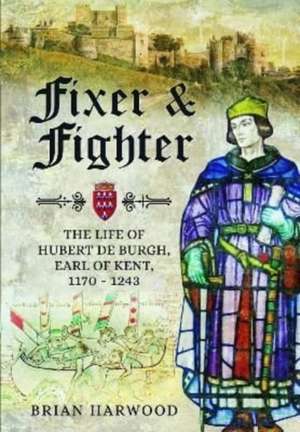 Fixer and Fighter de Brian Harwood