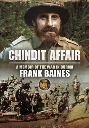 Chindit Affair de Frank Baines