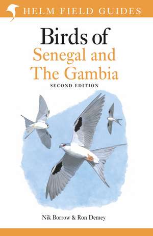 Field Guide to Birds of Senegal and The Gambia: Second Edition de Nik Borrow