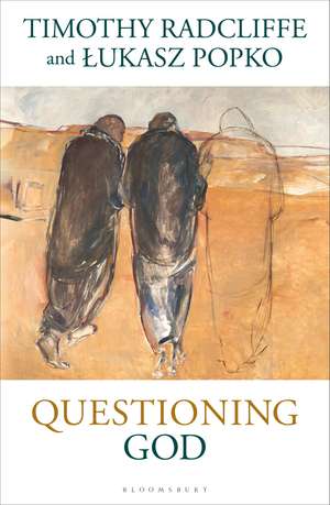 Questioning God de Timothy Radcliffe, OP