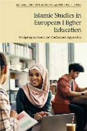 Islamic Studies in European Higher Education de Jørgen S Nielsen