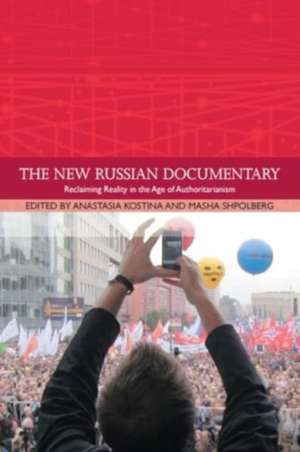 The New Russian Documentary de Masha Shpolberg