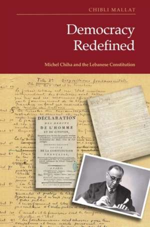 Democracy Redefined de Chibli Mallat
