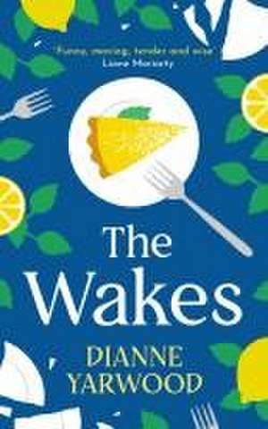 The Wakes de Dianne Yarwood