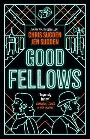 Good Fellows de Chris Sugden