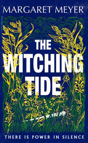 The Witching Tide de Margaret Meyer