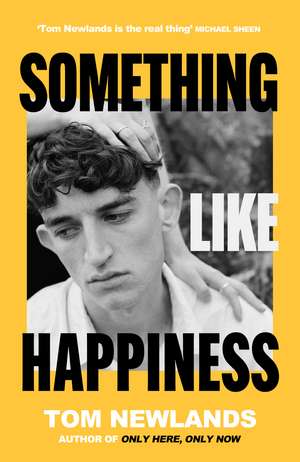 Something Like Happiness de Tom Newlands