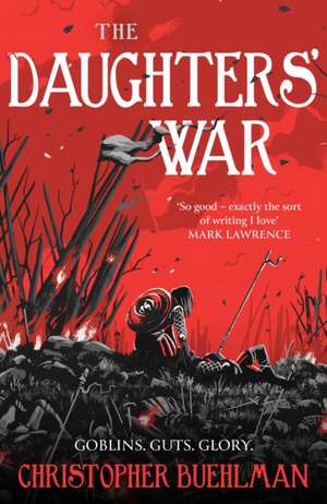 The Daughters' War de Christopher Buehlman