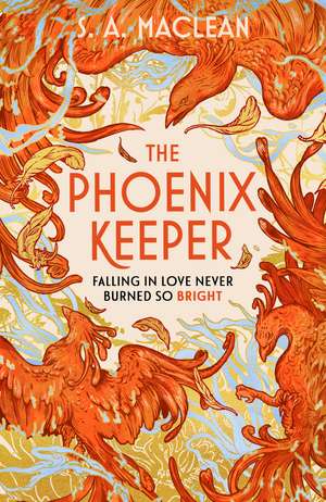 The Phoenix Keeper: The instant Sunday Times bestselling cozy fantasy sensation de S. A. MacLean
