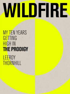 Wildfire de Leeroy Thornhill