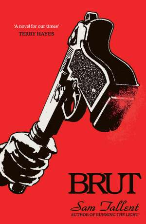 Brut de Sam Tallent