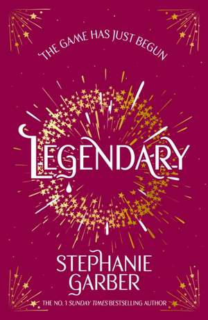 Legendary de Stephanie Garber