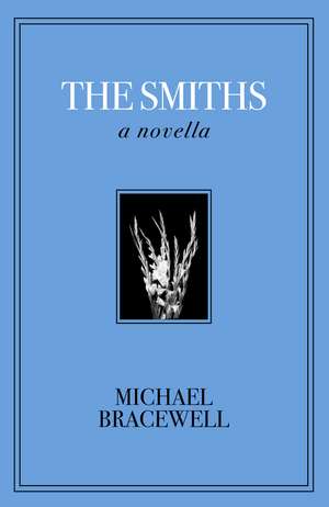 The Smiths de Michael Bracewell