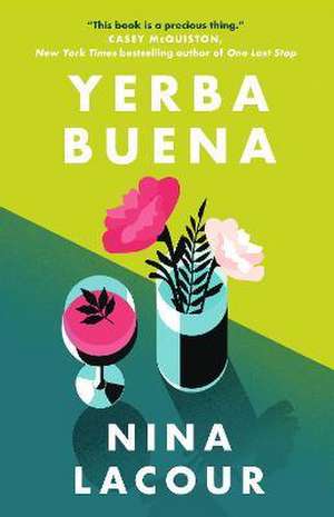 Yerba Buena de Nina LaCour