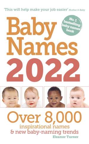 Baby Names 2022 de Eleanor Turner