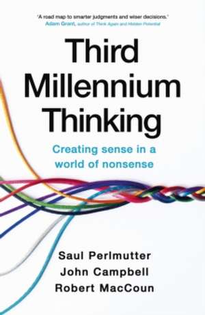 Third Millennium Thinking de Saul Perlmutter