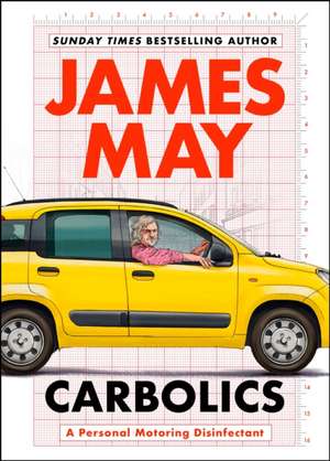 Carbolics de James May