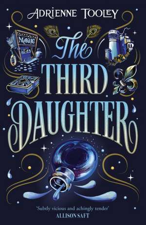 The Third Daughter de Adrienne Tooley