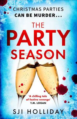 The Party Season de Sji Holliday