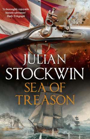 Sea of Treason de Julian Stockwin