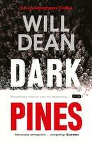 Dark Pines de Will Dean