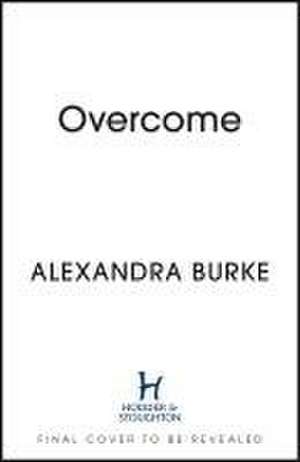 Overcome de Alexandra Burke