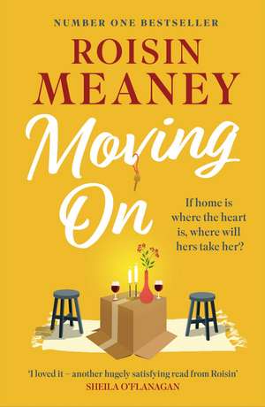 Moving On: A heartwarming, moving and romantic read from the bestselling author de Roisin Meaney
