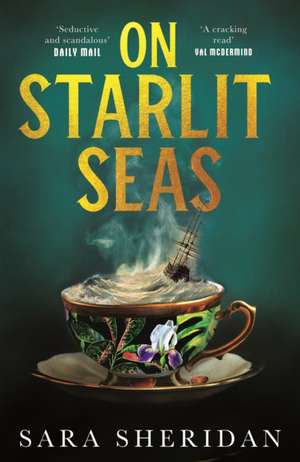 On Starlit Seas de Sara Sheridan