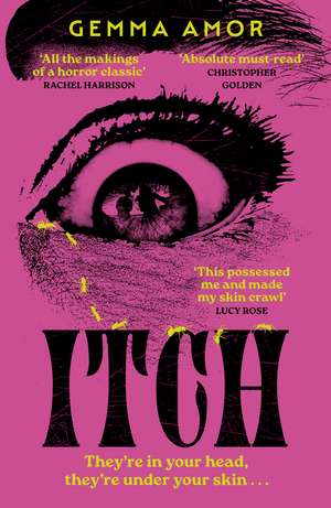 ITCH!: The darkly feminist horror novel crawling under your skin for Halloween 2025 de Gemma Amor