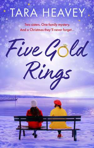 Five Gold Rings de Tara Heavey
