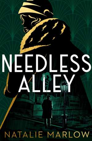 Needless Alley de Natalie Marlow