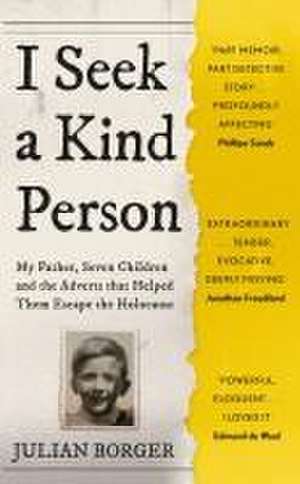 I Seek a Kind Person de Julian Borger