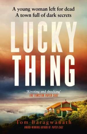 Lucky Thing de Tom Baragwanath