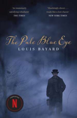 Bayard, L: Pale Blue Eye de Louis Bayard