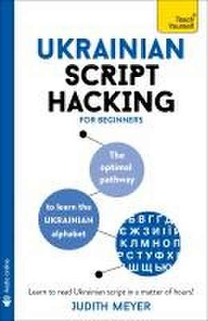 Ukrainian Script Hacking de Judith Meyer