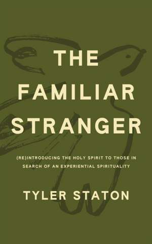 Staton, T: Familiar Stranger